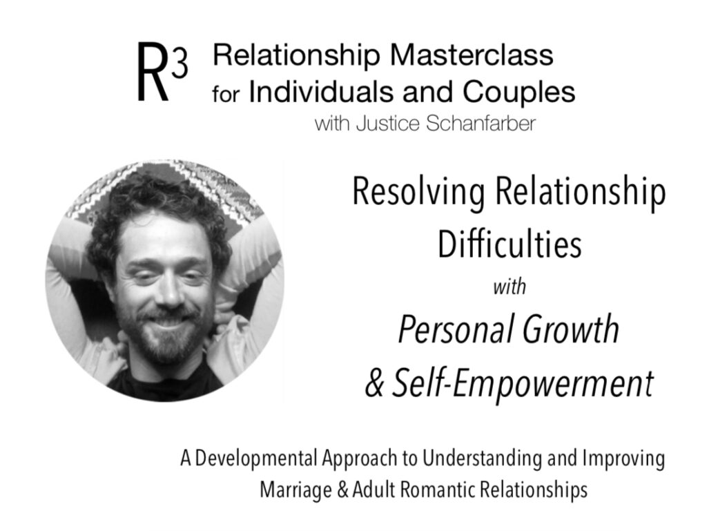 R3 Relationship Masterclass - Justice Schanfarber Counselling